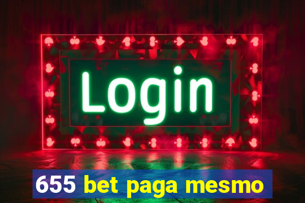 655 bet paga mesmo